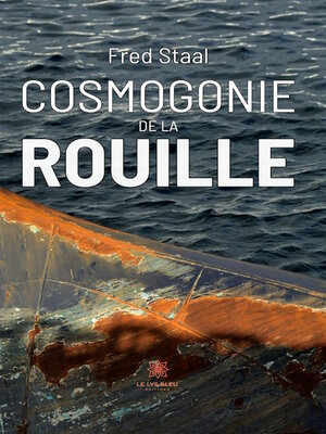 cover image of Cosmogonie de la rouille